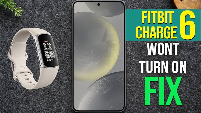 Fitbit Charge 6 Not Charging? Easy Fixes and Solutions