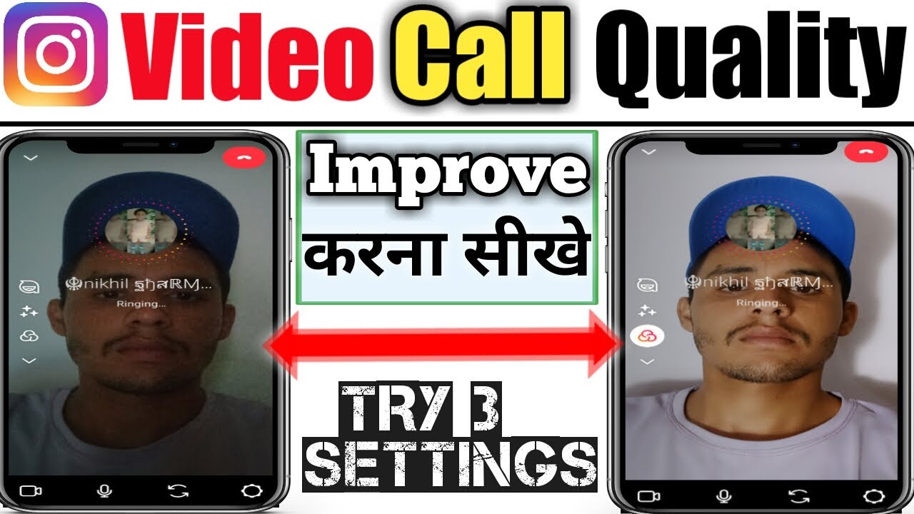 Instachat Video Call Quality: How to Improve Your Video Experience