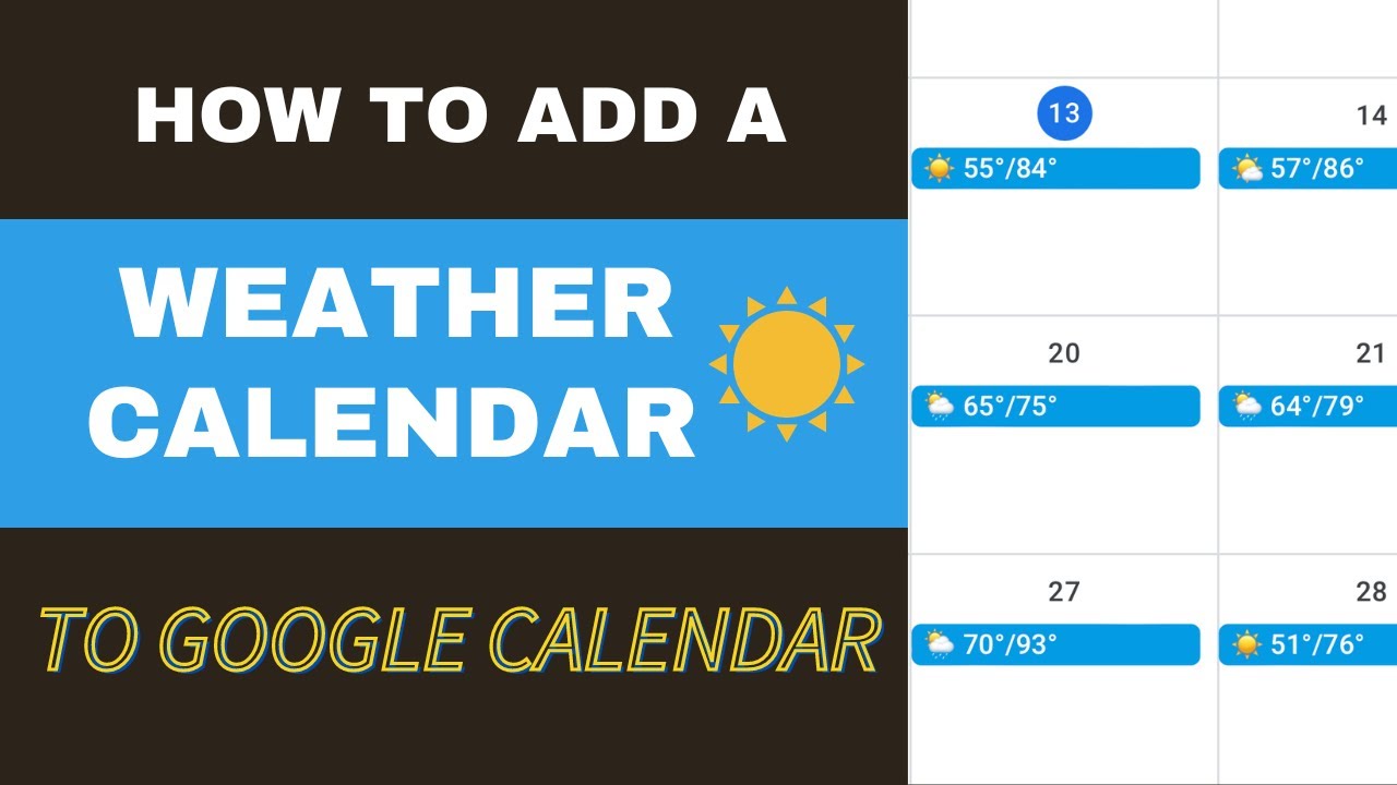 Easy Steps to Add Weather to Your Google Calendar