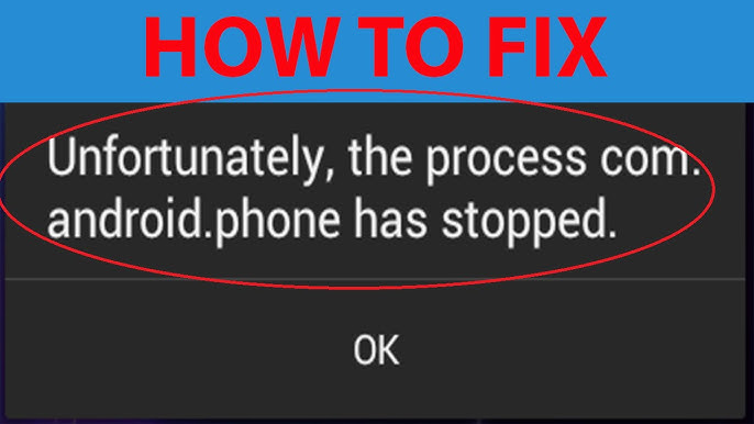 Annoyed by Android com android phone has stopped? Lets fix it now