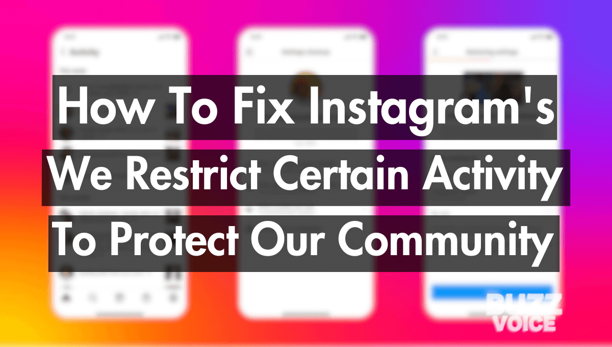 How to Fix Restricted Activity on Instagram: Simple Solutions