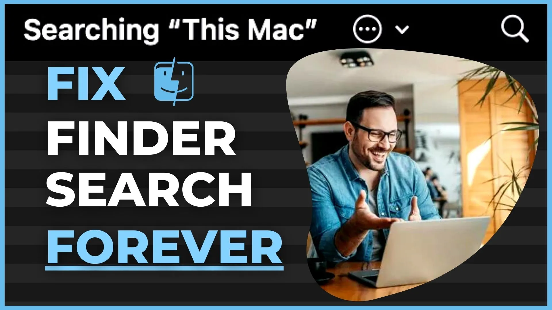 Mac Finder Search Not Working After Update? Heres the Solution!