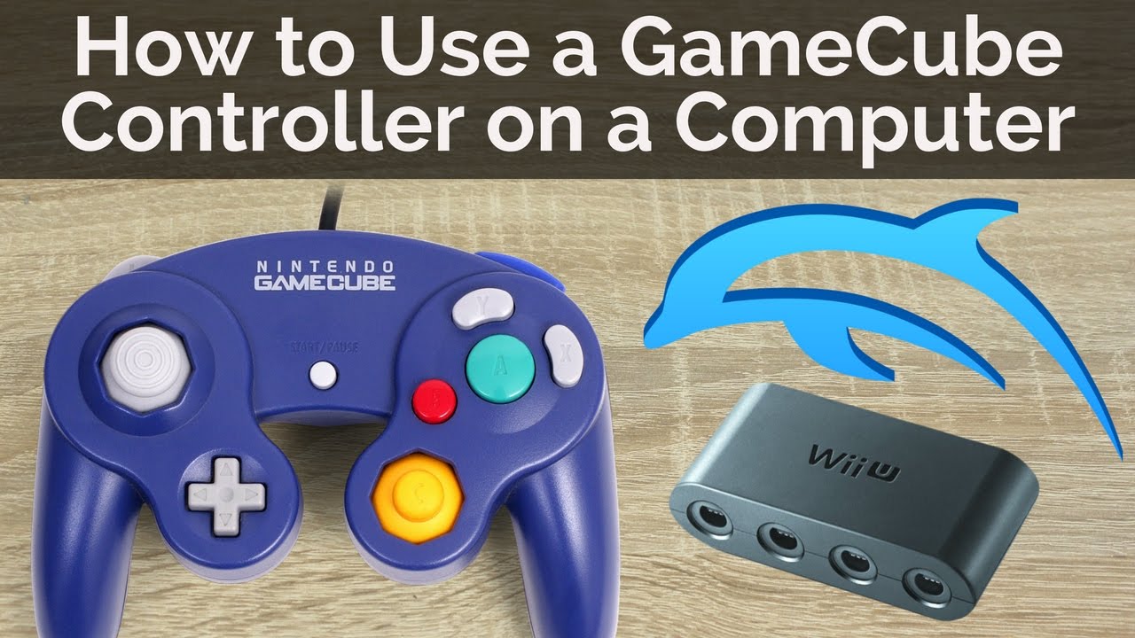 How to Connect a GameCube Controller to Your Computer