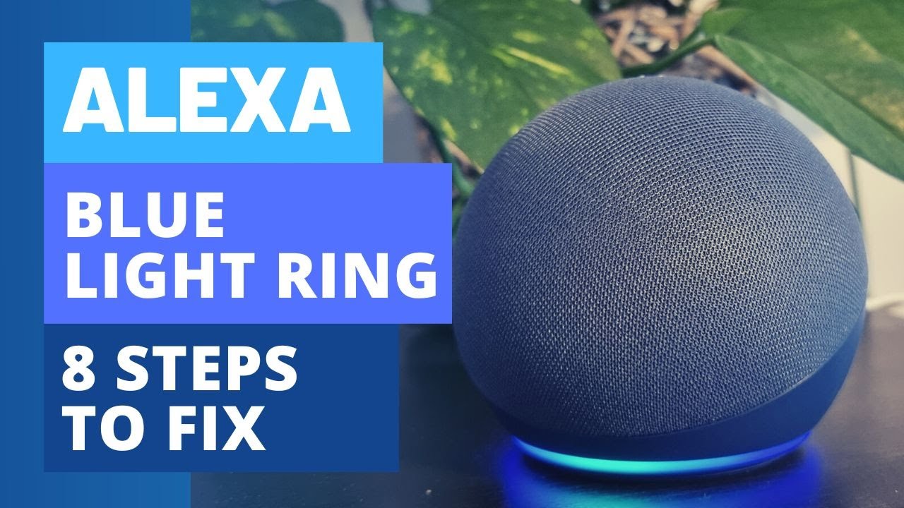 Fixing the Alexa Blue Light Spinning Issue: A Simple Guide