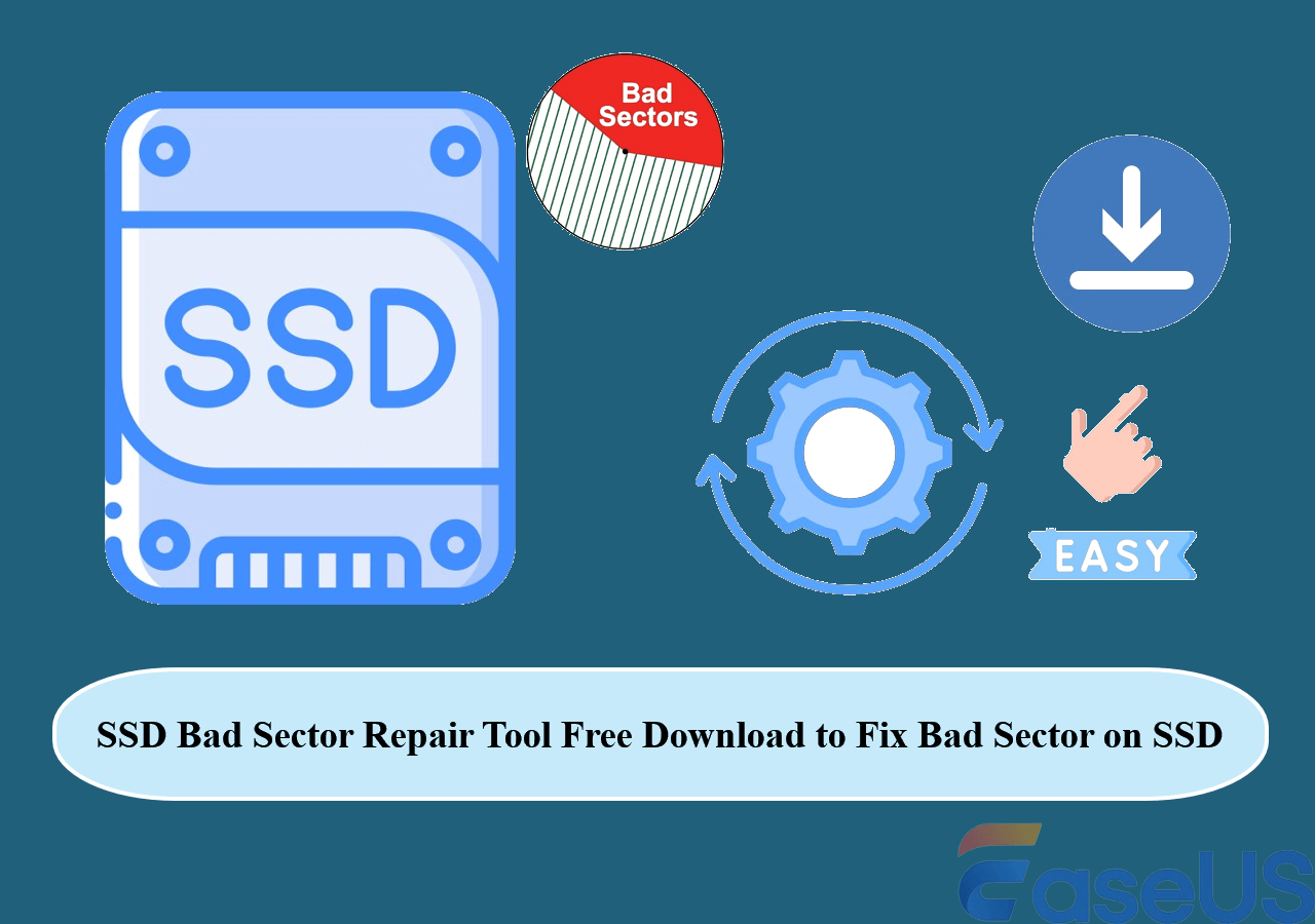 SSD Fix Bad Sectors: Quick and Easy Solutions You Should Know